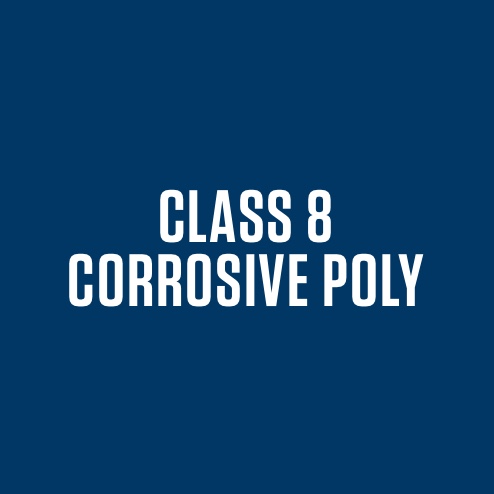 CLASS 8 CORROSIVE POLY